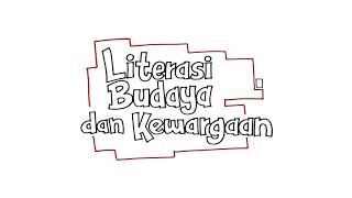 Literasi Budaya dan Kewargaan