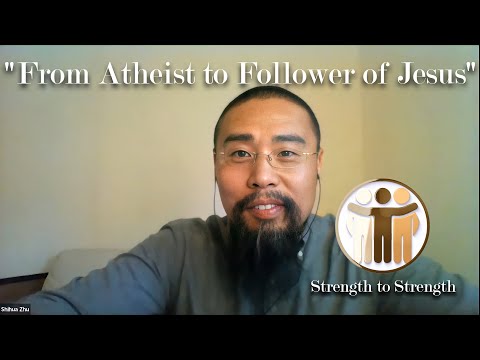 "From Atheist to Follower of Jesus" by Shihua Zhu