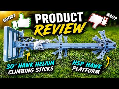 30" Hawk Helium Climbing Stick/HSP Hawk Platform Combo: PRODUCT REVIEW for Saddle Hunting!