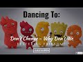 Dancing To: Don't Change - Why Don't We Dancing To: Don't Change - Why Don't We