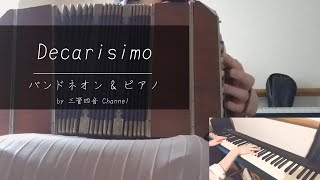 Download lagu Decarisimo/Astor Piazzolla Bandoneon&piano cover*Mayu mp3