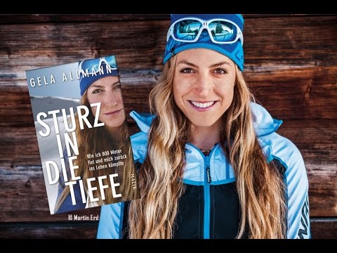 Gela Allmann: Sturz in die Tiefe... und zum Gipfel zurück