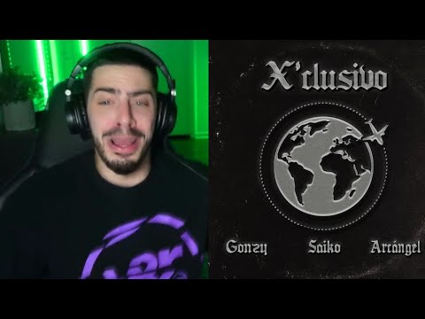 (REACCION) GONZY, SAIKO, ARCANGEL - X’CLUSIVO REMIX (Official Video)