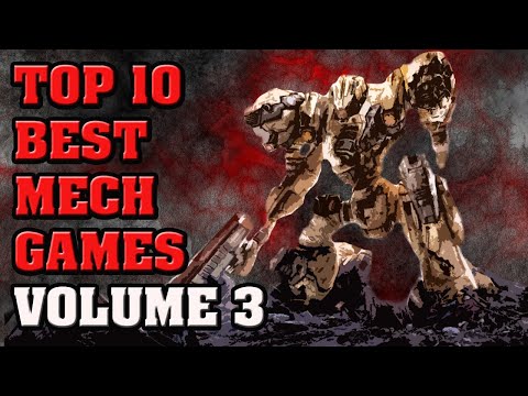 Top 10 Best Mech Games of All Time - Volume 3
