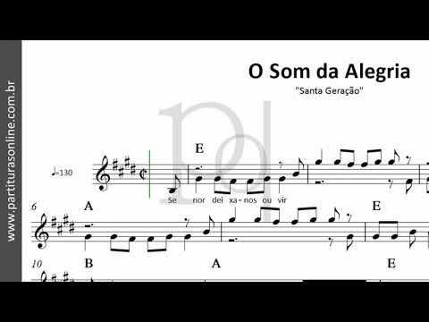 O Som Da Alegria - Santa Geração