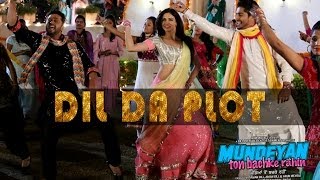 Dil Da Plot | Mundeyan Ton Bachke Rahin | Roshan Prince , Jassi Gill & Simran Kaur Mundi