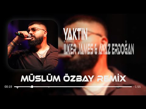 İlker James & Ayaz Erdoğan - Yaktın ( Müslüm Özbay Remix ) Yaktın içimi Cehennem Gibi