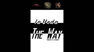 la Veda ~The Way