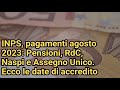 inps pagamenti agosto 2023 pensioni rdc naspi e assegno unico. ecco le date di accredito