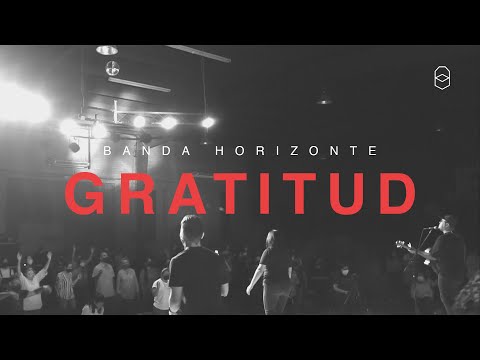 Gratitud - Banda Horizonte | Noche de adoración (Gratitud - Brandon Lake | cover en español)