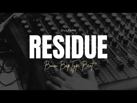 [FREE] Hard 91 BPM Old School Boom Bap Type Beat - "Residue" | Hard Hip Hop Instrumental 2025
