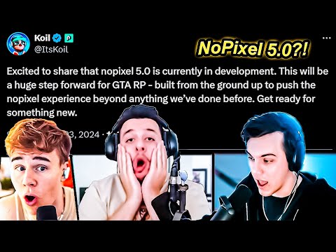 GTA RP Streamers Reaction to Koil's NoPixel 5.0 Announcement