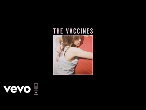 Under Your Thumb - The Vaccines