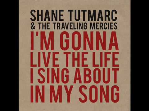 Farther Along - Shane Tutmarc & The Traveling Mercies