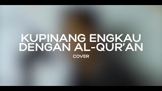 Download lagu Gradasi - Kupinang Engkau Dengan Al-Qur'an (ZackyZayn Cover) mp3