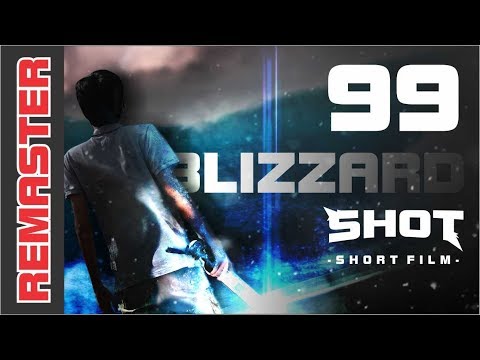 99 Blizzard Shot - Short Film (REMASTER)