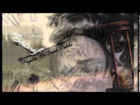 Bertaraf - Hayatım Bir Buçuk Dakika (2015)