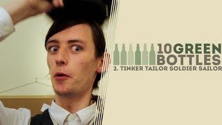 10 Green Bottles | Episode 2: Tinker Tailor Soldier Sailor