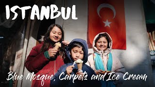 Exploring Istanbul, Turkey // Blue Mosque, Ice Cream and Carpets