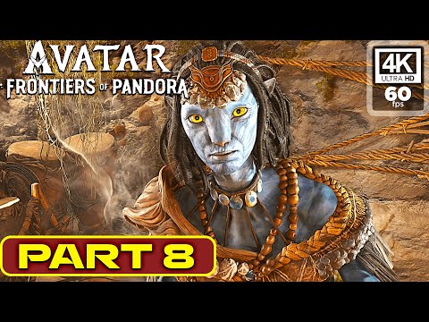 AVATAR FRONTIERS OF PANDORA Walkthrough Part 8 [PC 4K 60FPS]