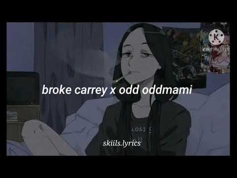 𝒕𝒂𝒏 𝒕𝒓𝒊𝒔𝒕𝒆 :( broke carrey x oddmami