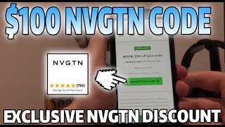 NVGTN Discount Codes 2023 | Use THIS Promo Code to get $100 OFF your NVGTN Order!