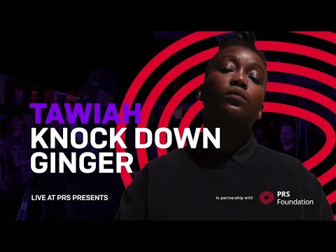 Tawiah - Knock Down Ginger (Live at PRS Presents)