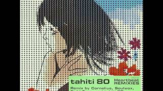 Tahiti 80 - Heartbeat (Soulwax Remix)
