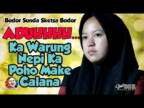 bodor-ka-warung-poho-make-calana-bodor-sunda-sketbor-sketsa-bodor-78