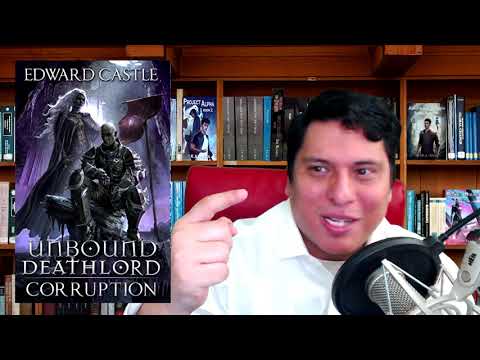 LitRPG Podcast 245 - Unbound Deathlord 3, The Guild Core 1, Discovery, Dungeon Reset