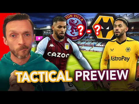 AS BIG AS IT GETS!! Aston Villa vs Wolves Preview