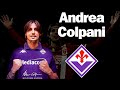 Andrea Colpani Welcome To Fiorentina He Is The Player That Fiorentina Needs