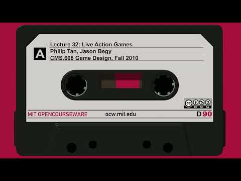 Lecture 32: Live Action Games