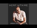 Here With Me - Brent McCollough - Topic Here With Me