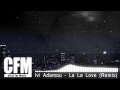 Ivi Adamou - La La Love ( Rico Bernasconi Remix ...