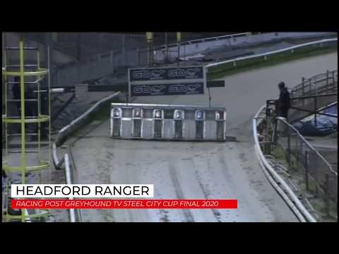 Headford Ranger - Racing Post Greyhound TV Steel City Cup Final 2020