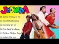 Judwaa Movie All Songs~Salman Khan~Karisma Kapoor~Rambha~MUSICAL WORLD