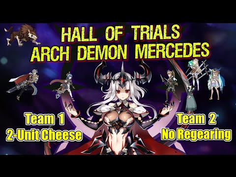 Epic Seven Hall of Trials - Archdemon Mercedes - 2 different teams - 9m+ Dagger Sicar (August 2022)
