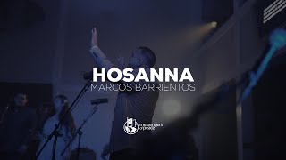 Hosanna | Marco Barrientos | Messengers of Peace