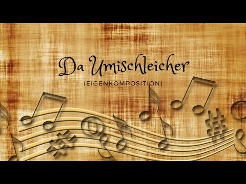 Da Umischleicher - Steirische Harmonika