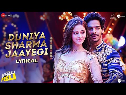Duniya Sharma Jaayegi (Lyrical) — watch video