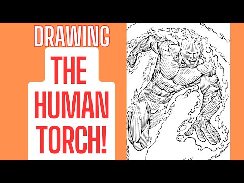 Time-Lapse Drawing THE HUMAN TORCH!
