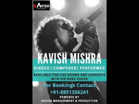 Daksh The Band Live Shows of KAVISH