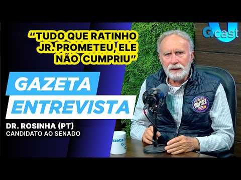 Dr. Rosinha diz que lidera no segundo voto para o Senado | Gazeta Entrevista
