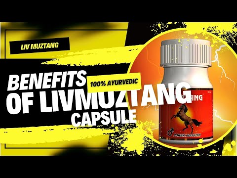 Liv Muztang Capsule Benefits in Hindi | Liv Mustang Ayurvedic Stamina Booster Capsule for Men