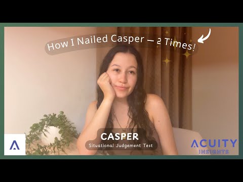 CASPer Tips & Examples | How I Scored in the Top Quartile Twice (75-100%)