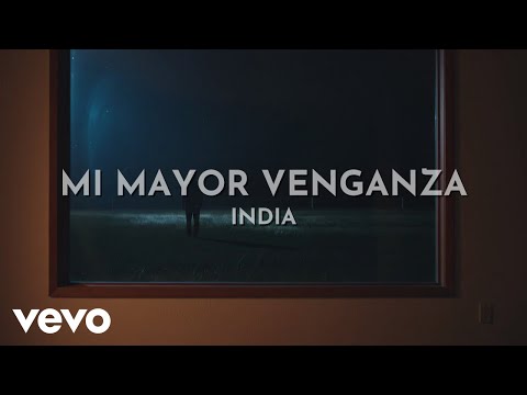 India - Mi Mayor Venganza (Audio)