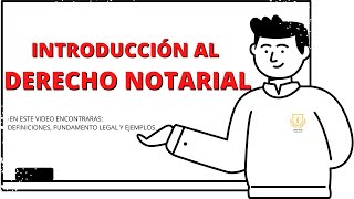 🦉INTRODUCCIÓN AL DERECHO NOTARIAL👨⚖️
