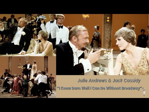 I Know Darn Well I Can Do Without Broadway (1972) - Julie Andrews, Jack Cassidy