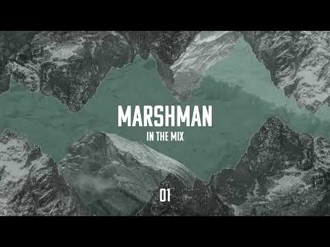 Marshman - In The Mix - 01